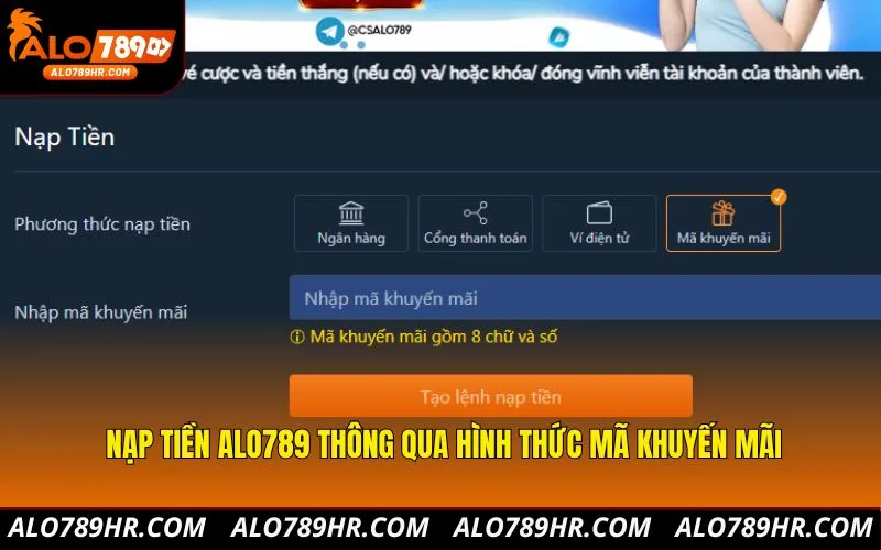 Nạp tiền ALO789 thông qua hình thức mã khuyến mãi